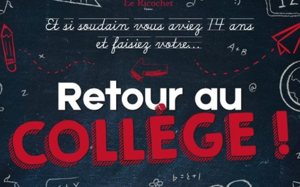 Théatre: "retour au collège" !