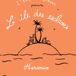 Plogonnec sur scène : Théâtre "l'île des esclaves - Marivaux"