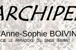 Ligne 21 - "archipel" d'Anne-Sophie BOIVIN